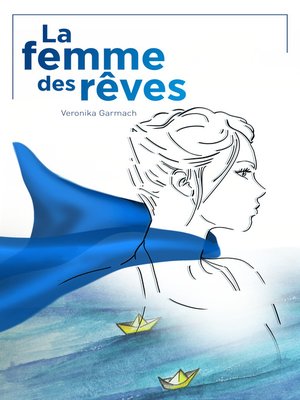 cover image of LA FEMME DES RÊVES